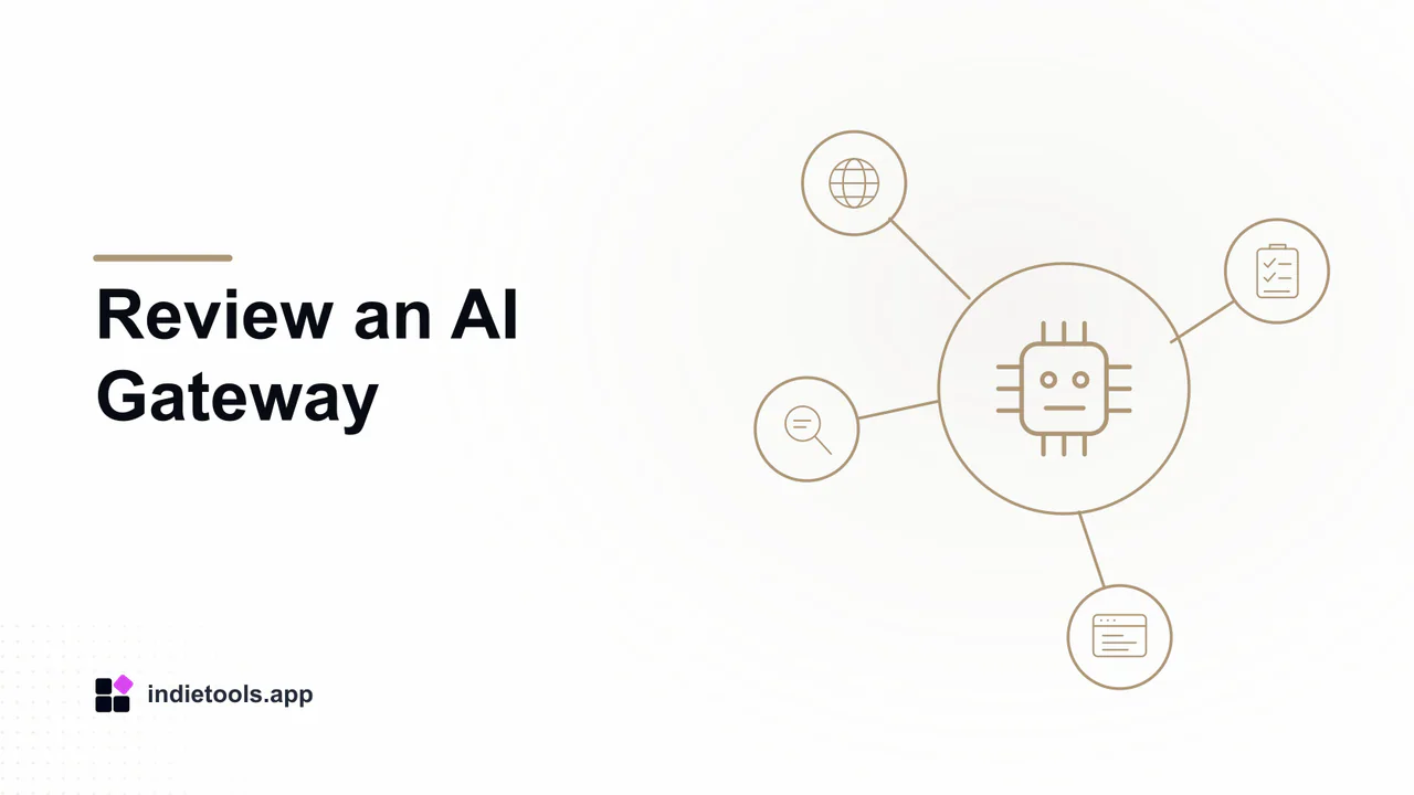 Review an AI Gateway: ai illustration with IndieTools branding