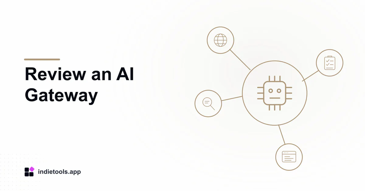 Review an AI Gateway: ai illustration with IndieTools branding