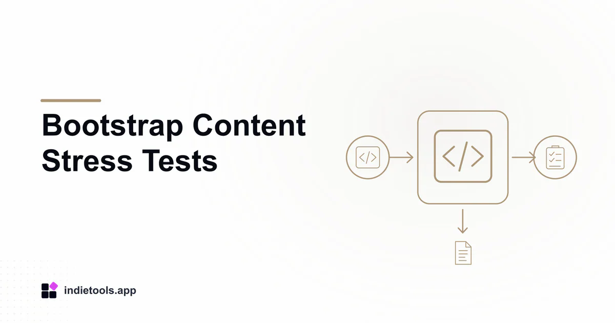 Bootstrap Content Stress Tests: code illustration with IndieTools branding
