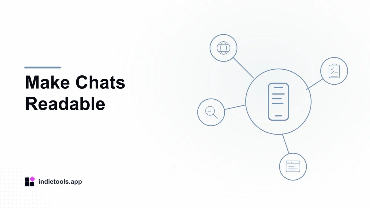Make Chats Readable: phone illustration with IndieTools branding