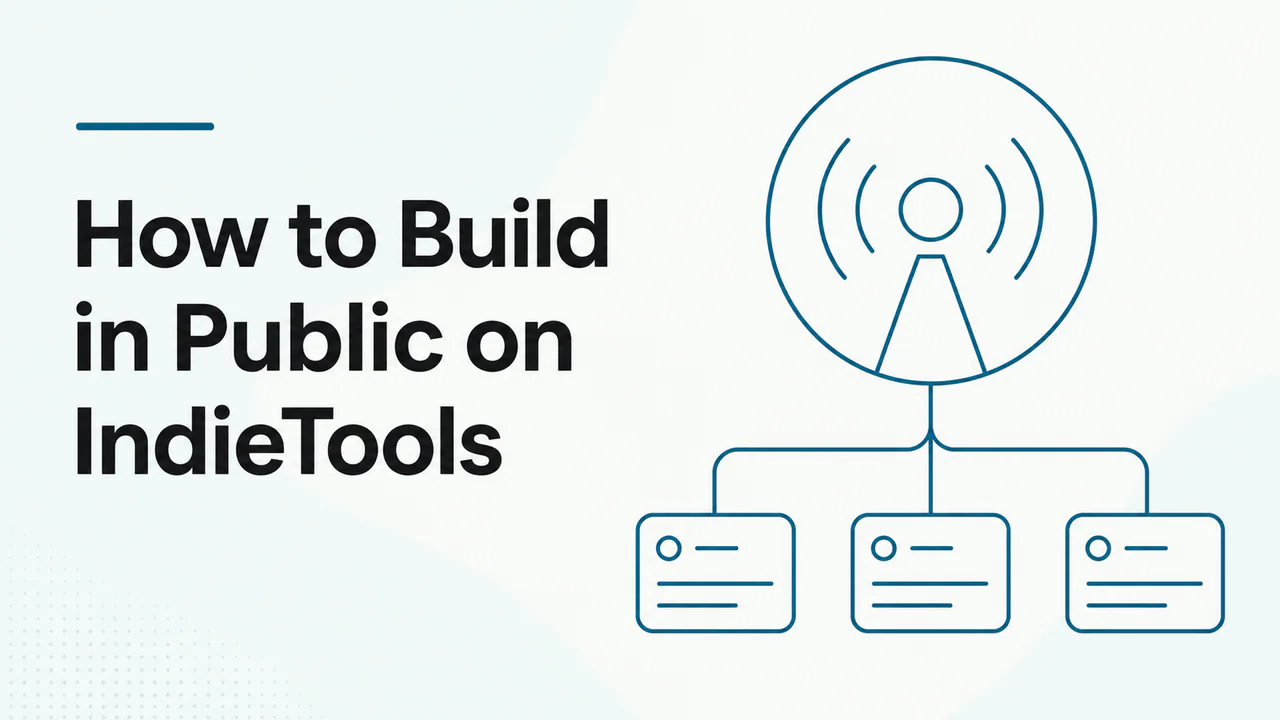 How to Build in Public on IndieTools article cover