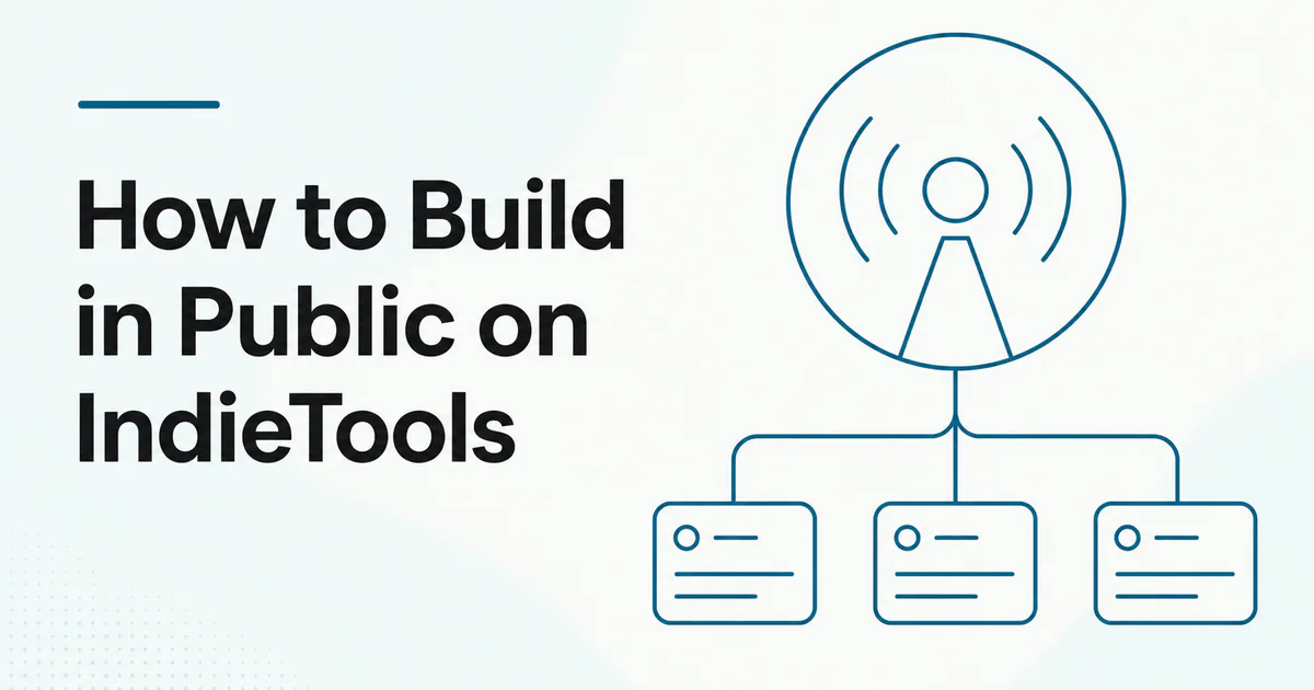 How to Build in Public on IndieTools article cover