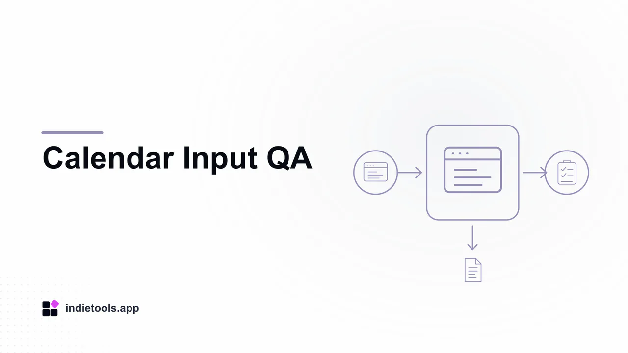 Calendar Input QA: browser illustration with IndieTools branding