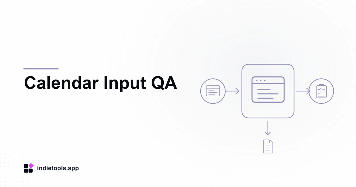 Calendar Input QA: browser illustration with IndieTools branding