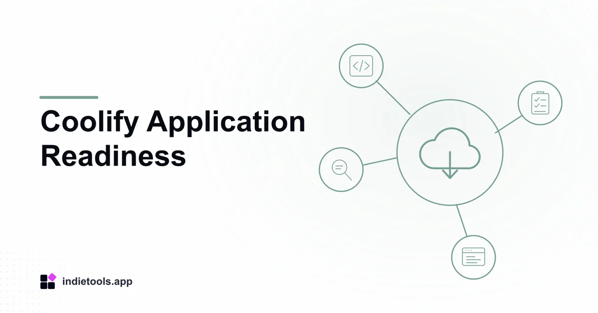 Coolify Application Readiness: cloud illustration with IndieTools branding