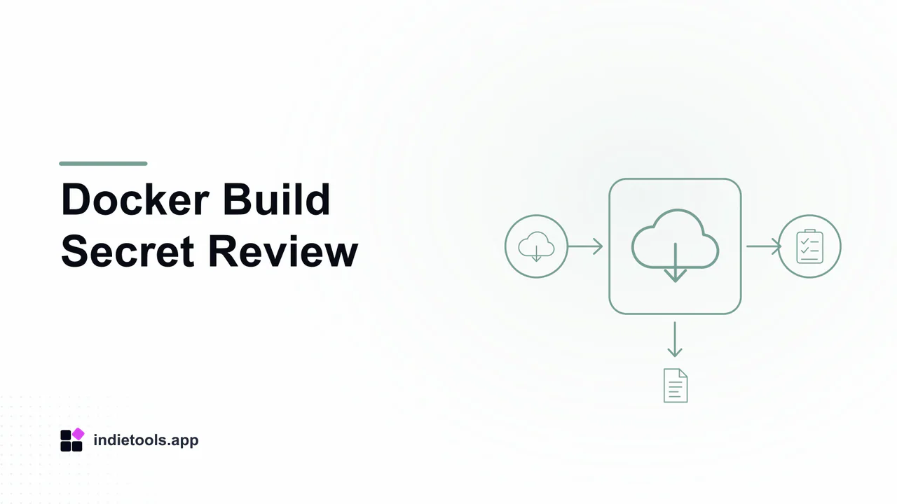 Docker Build Secret Review: cloud illustration with IndieTools branding