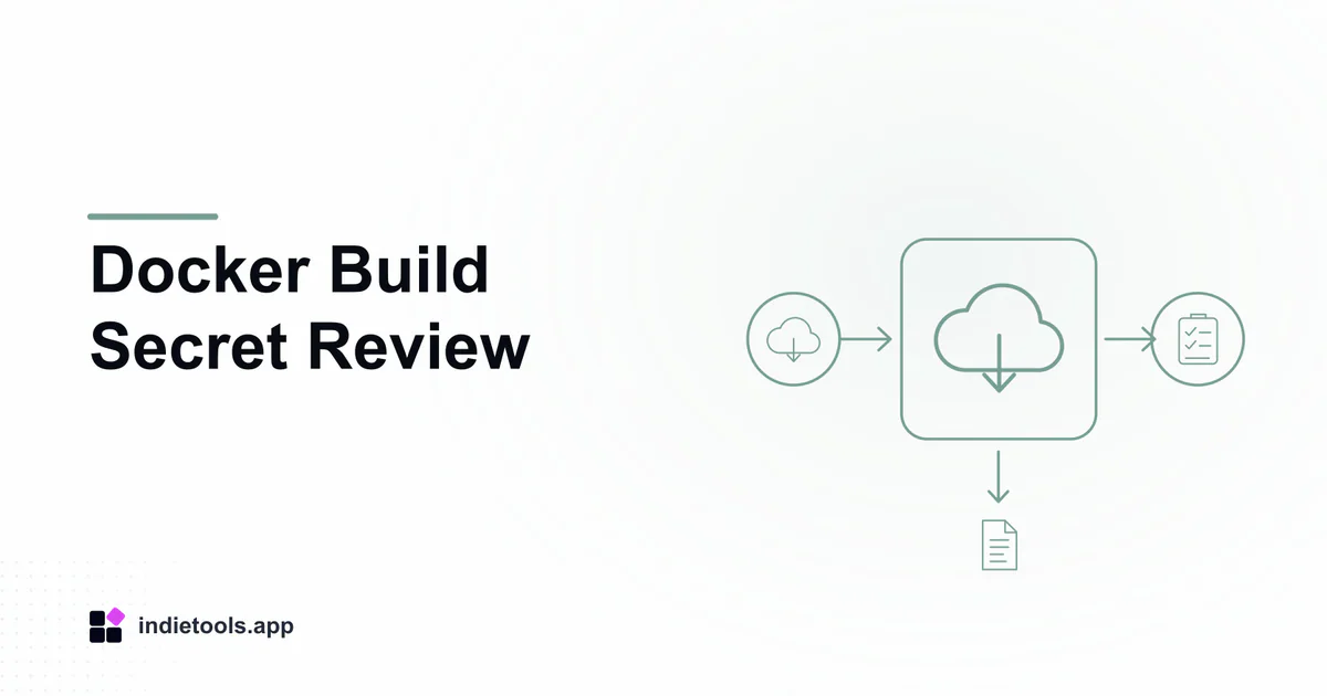 Docker Build Secret Review: cloud illustration with IndieTools branding