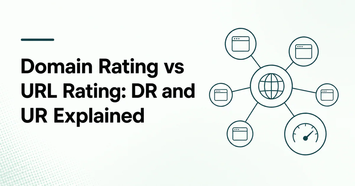 Domain Rating vs URL Rating DR and UR article cover