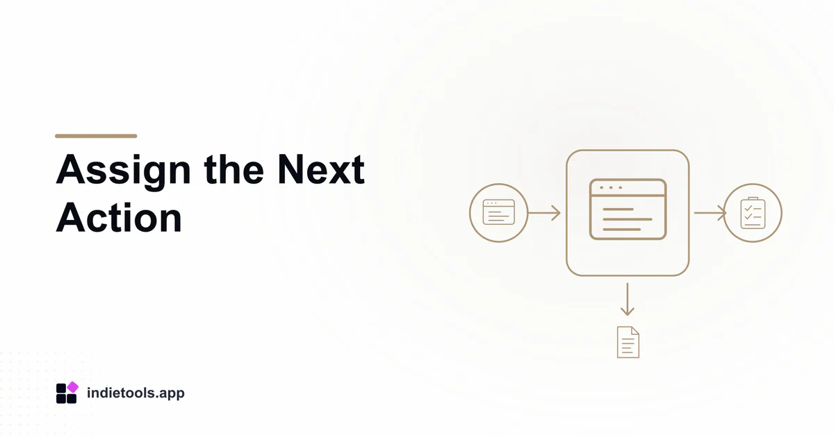 Assign the Next Action: browser illustration with IndieTools branding