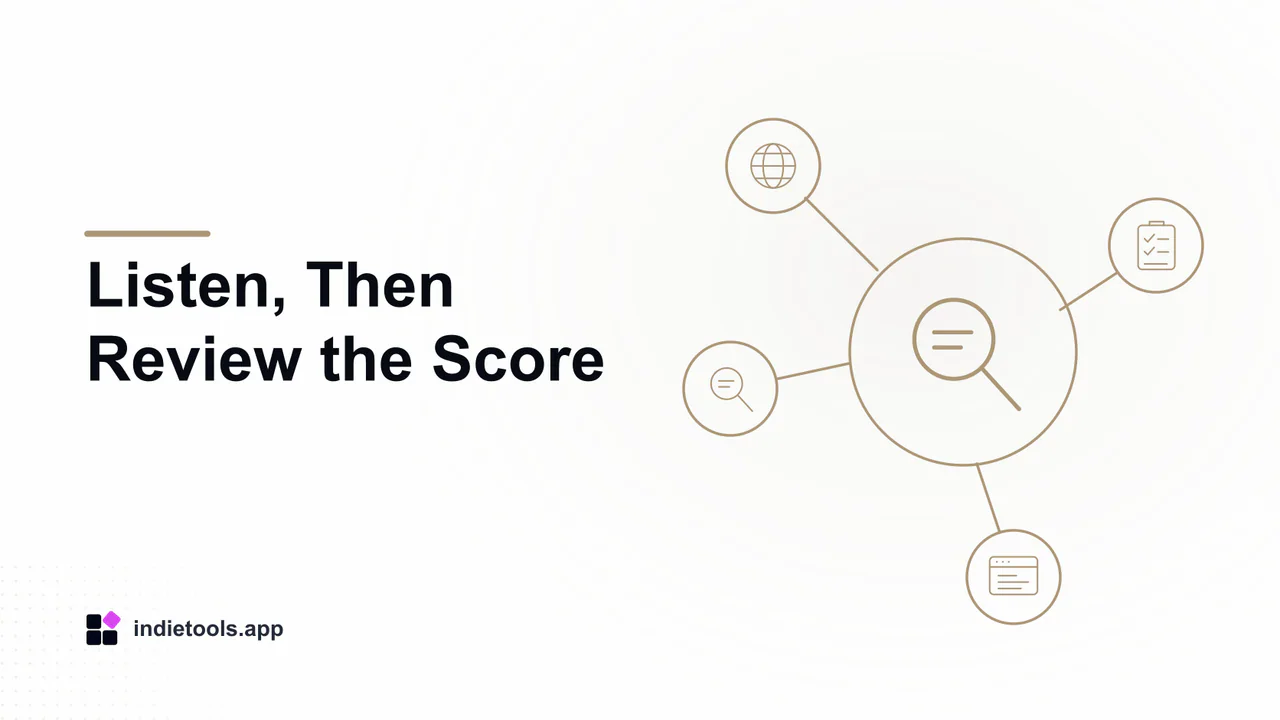 Listen, Then Review the Score: search illustration with IndieTools branding