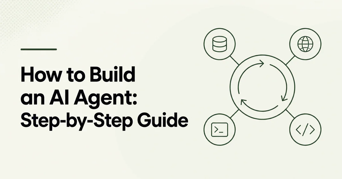 How to Build an AI Agent Step by