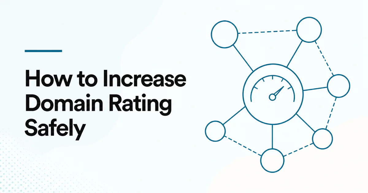 How to Increase Domain Rating Safely article cover