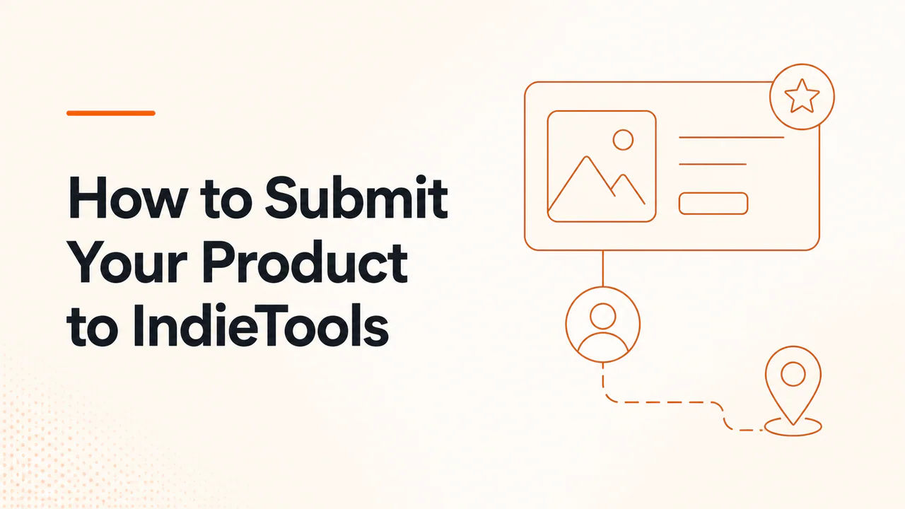 How to Submit Your Product to IndieTools article cover