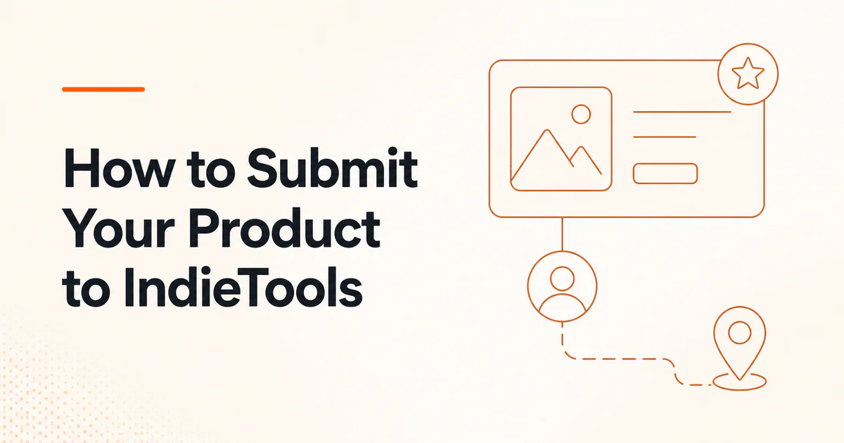 How to Submit Your Product to IndieTools article cover
