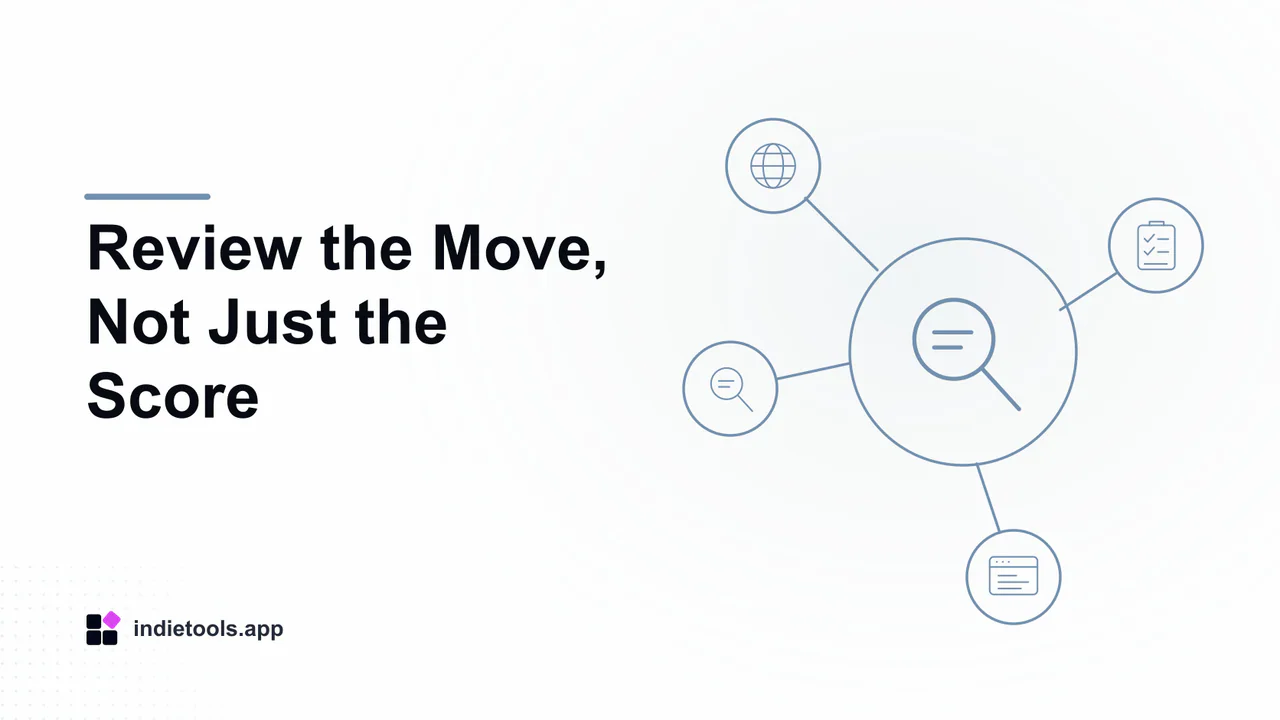 Review the Move, Not Just the Score: search illustration with IndieTools branding