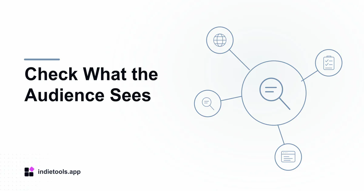 Check What the Audience Sees: search illustration with IndieTools branding