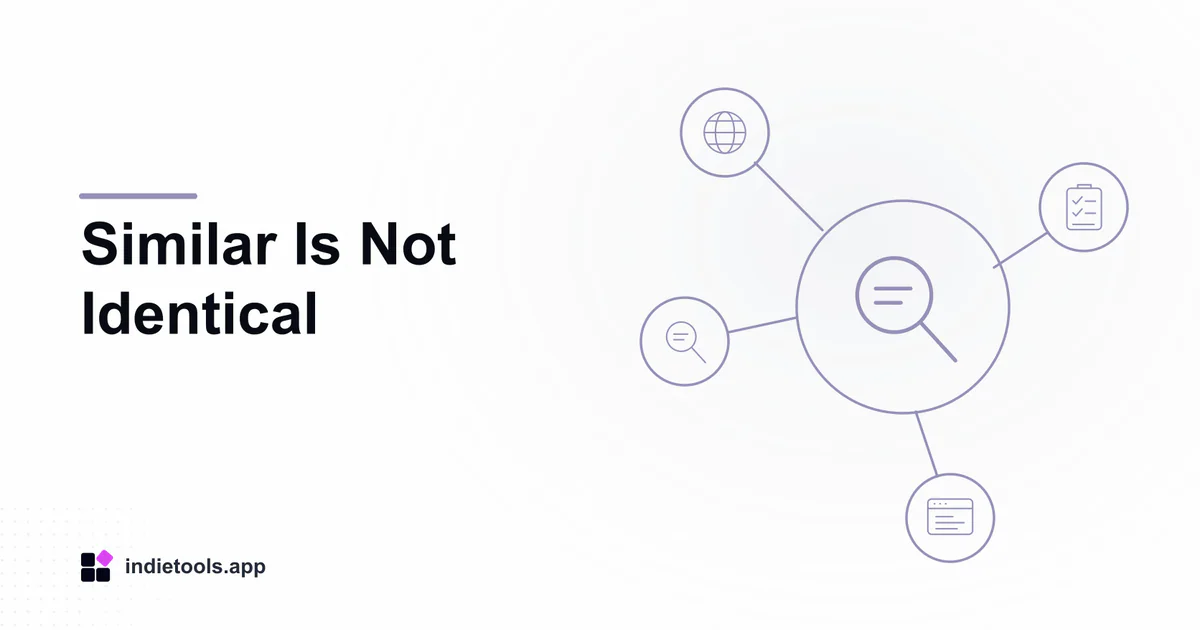 Similar Is Not Identical: search illustration with IndieTools branding