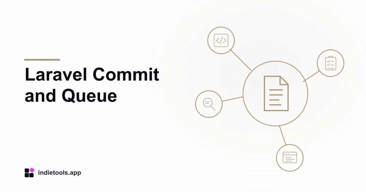 Laravel Commit and Queue: document illustration with IndieTools branding
