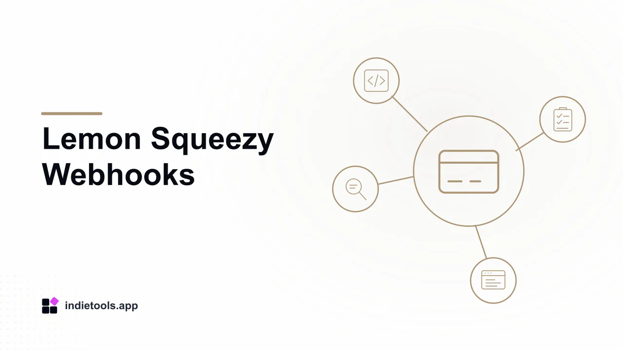 Lemon Squeezy Webhooks: payment illustration with IndieTools branding