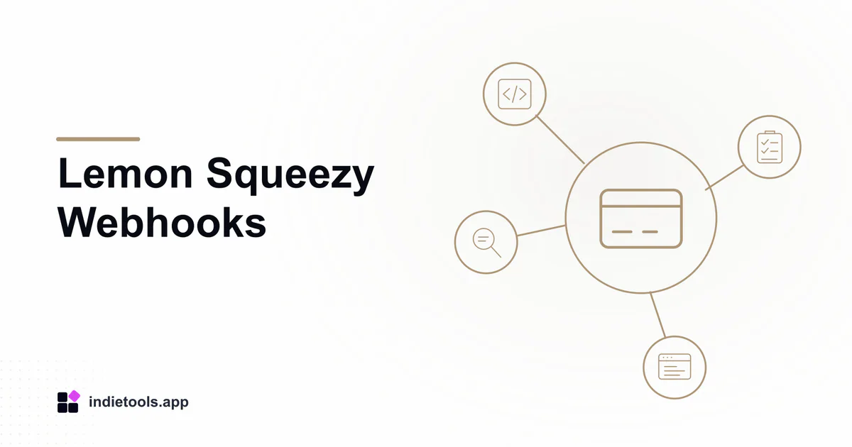 Lemon Squeezy Webhooks: payment illustration with IndieTools branding