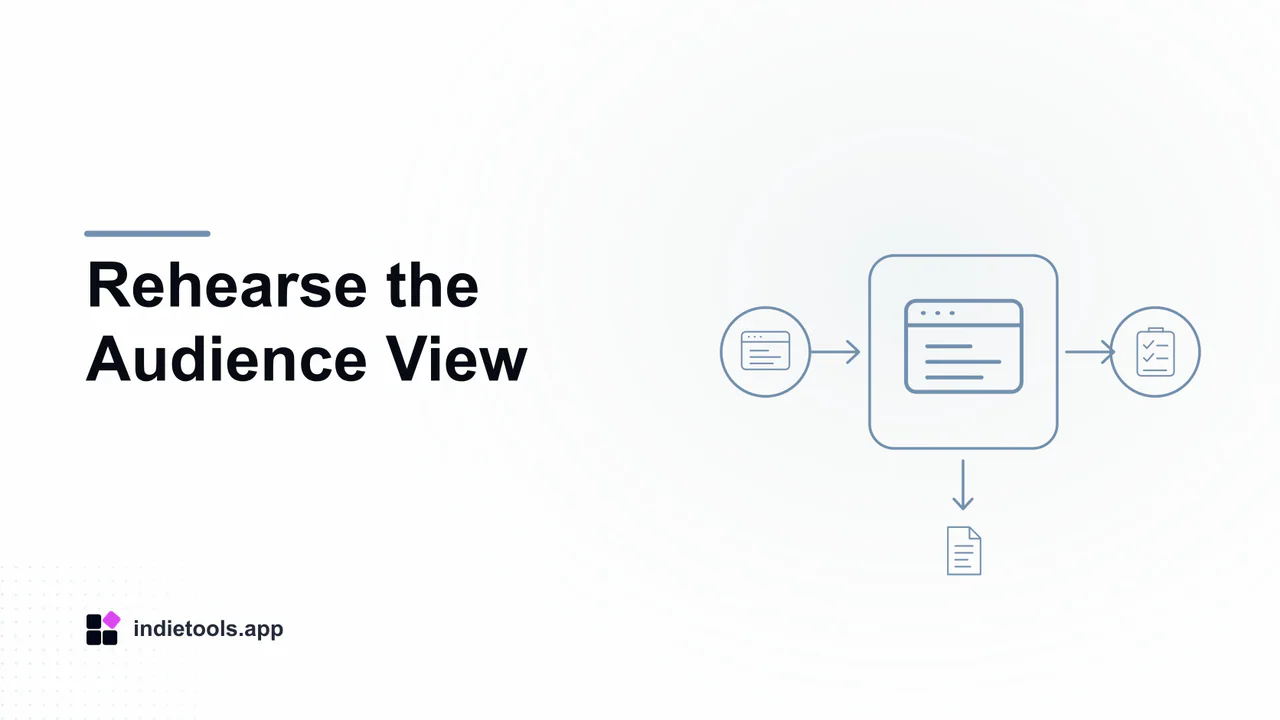 Rehearse the Audience View: browser illustration with IndieTools branding