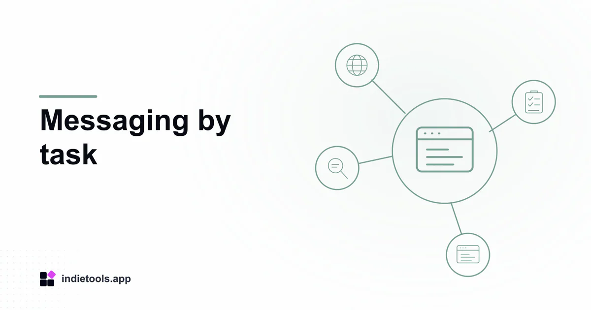 Messaging by task: browser illustration with IndieTools branding