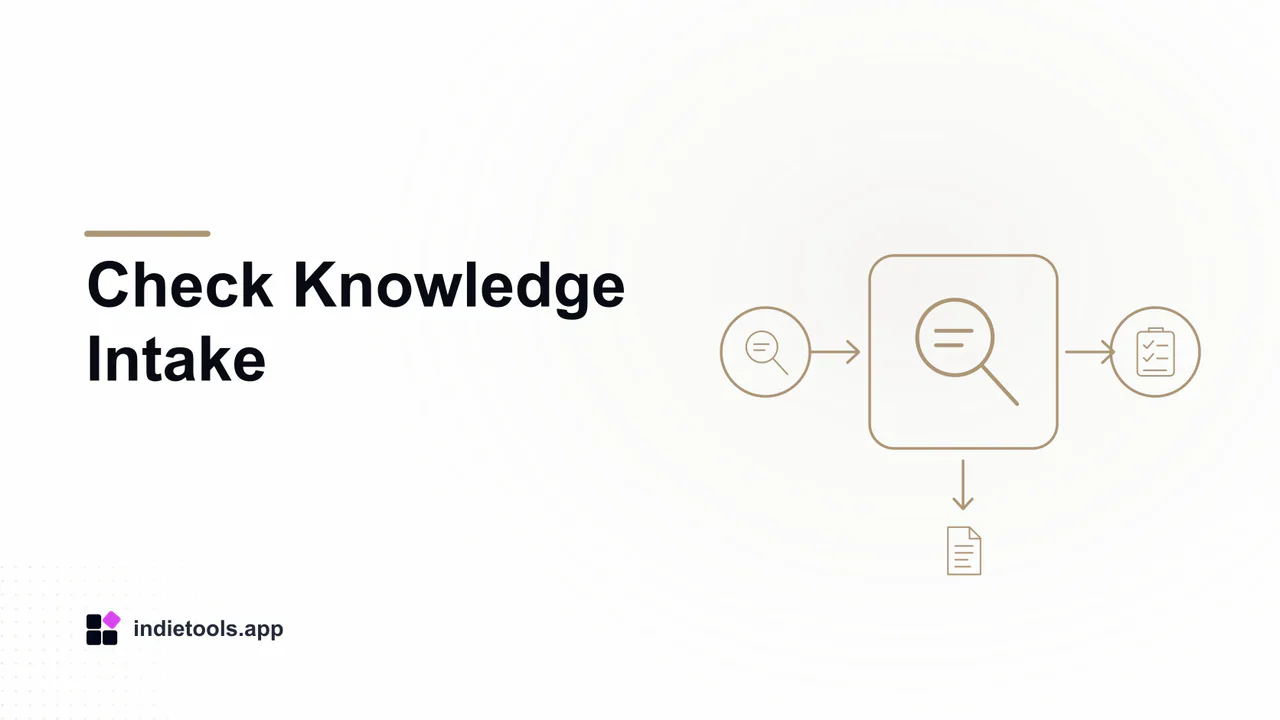 Check Knowledge Intake: search illustration with IndieTools branding