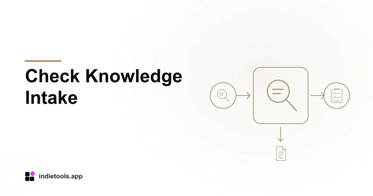 Check Knowledge Intake: search illustration with IndieTools branding