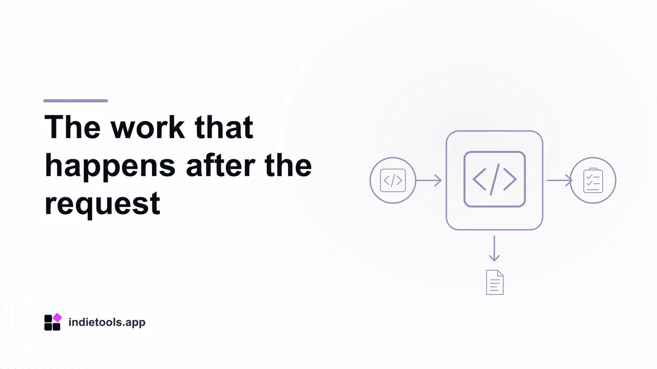 The work that happens after the request: code illustration with IndieTools branding