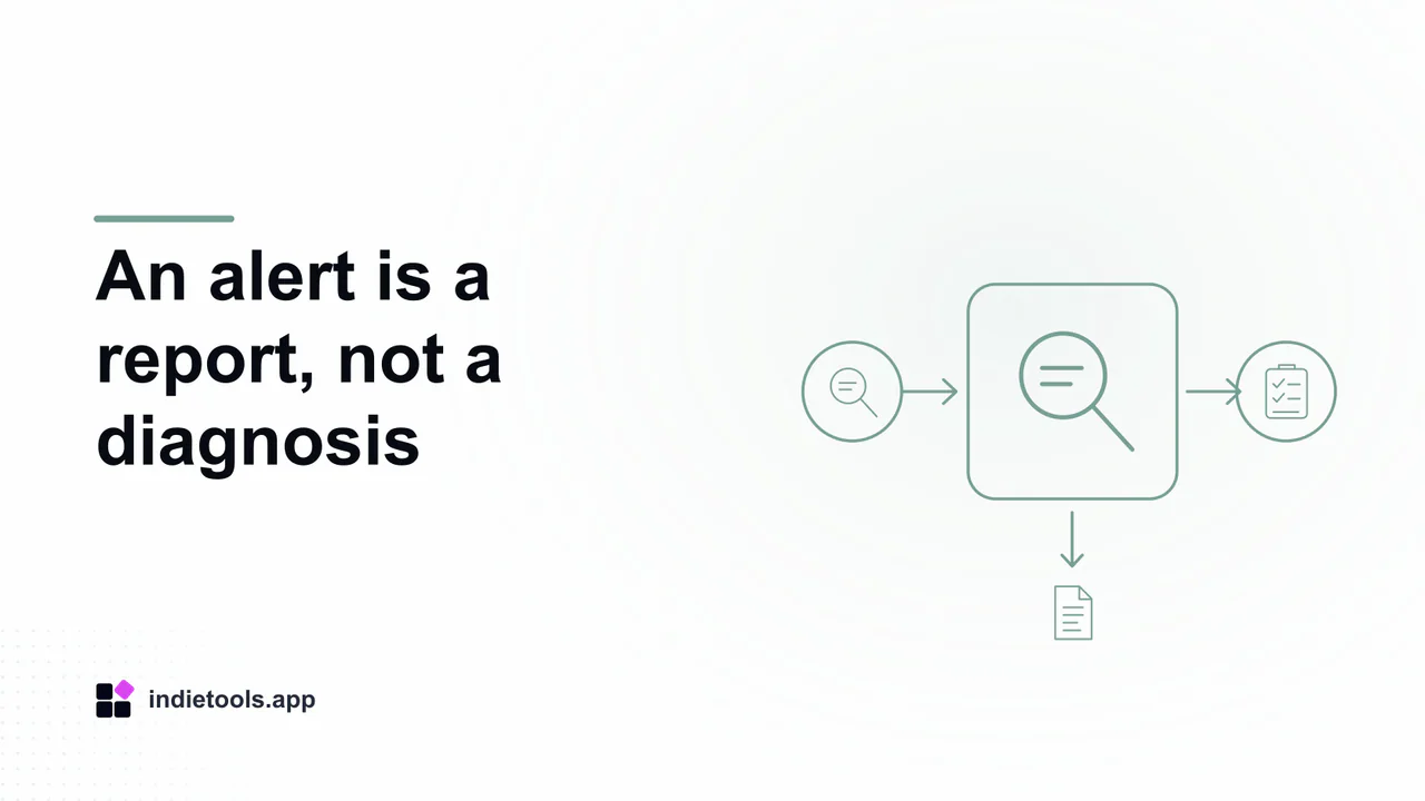 An alert is a report, not a diagnosis: search illustration with IndieTools branding