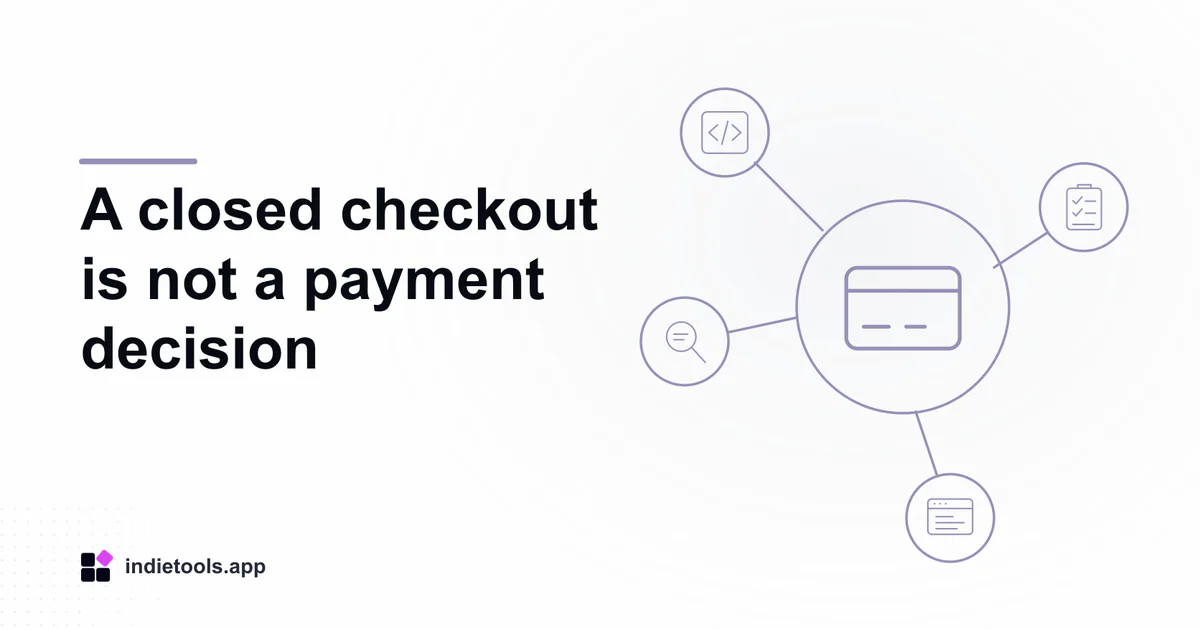 A closed checkout is not a payment decision: payment illustration with IndieTools branding