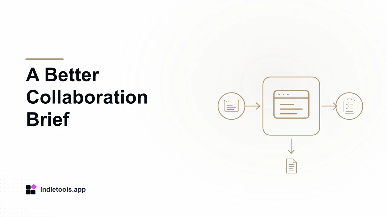 A Better Collaboration Brief: browser illustration with IndieTools branding