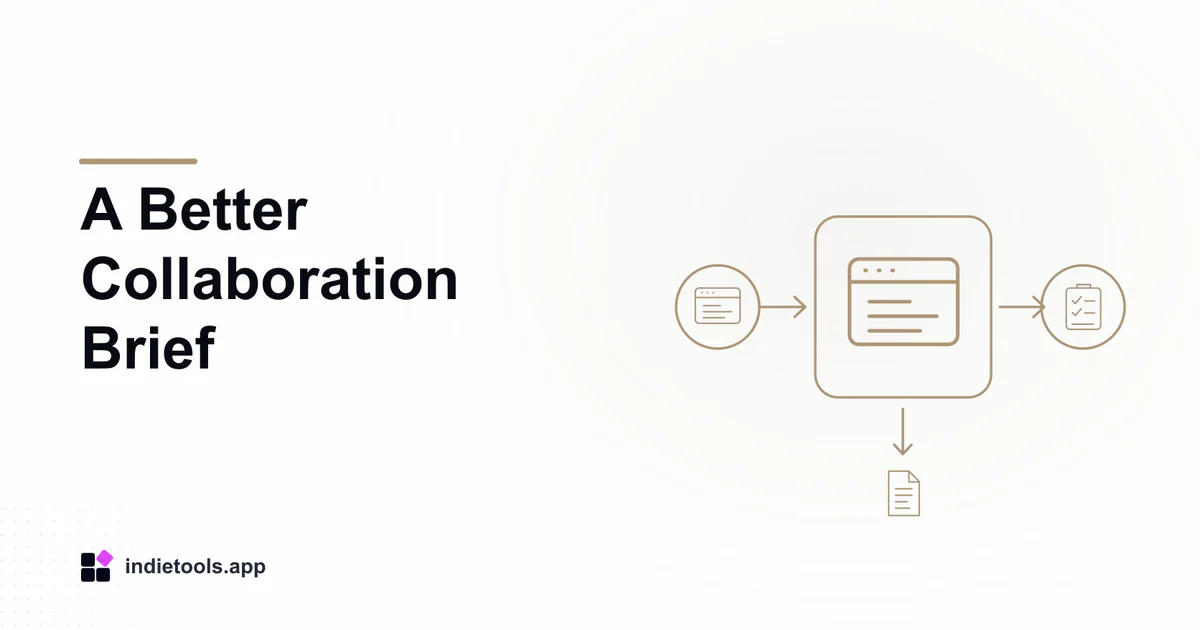 A Better Collaboration Brief: browser illustration with IndieTools branding
