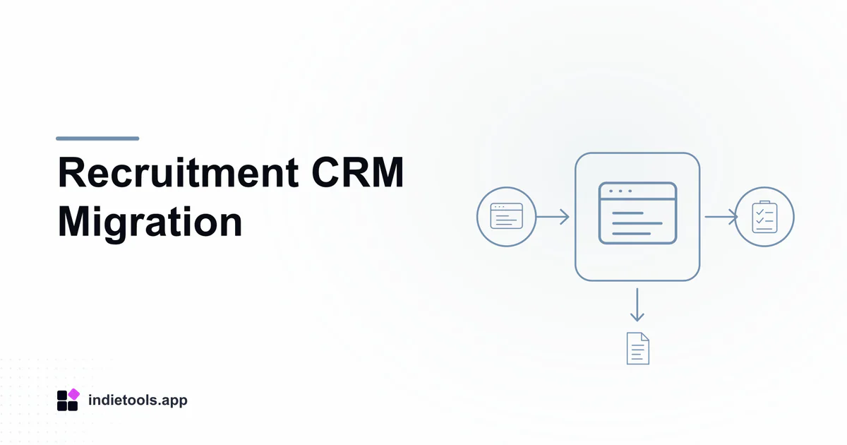 Recruitment CRM Migration: browser illustration with IndieTools branding
