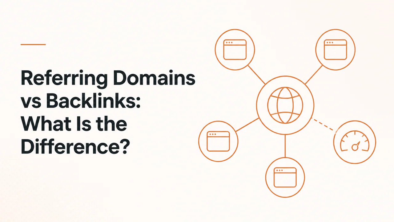 Referring Domains vs Backlinks What Is the Difference
