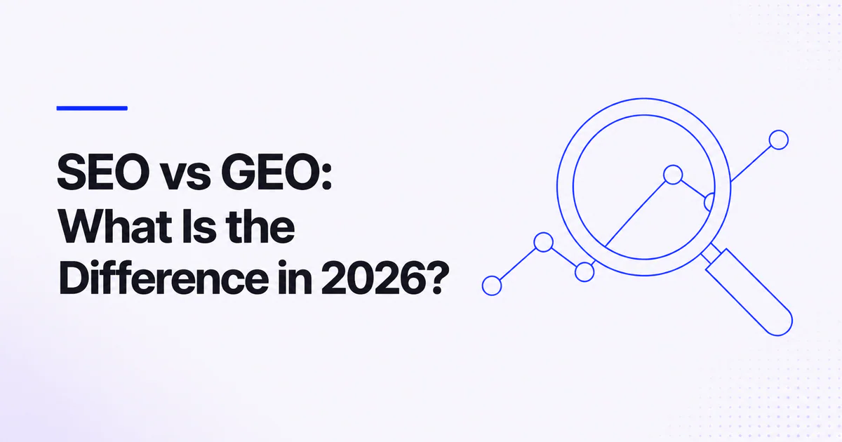 SEO vs GEO What Is the Difference in