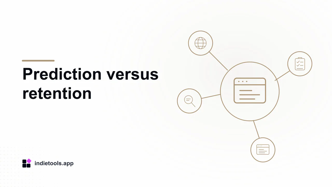 Prediction versus retention: browser illustration with IndieTools branding