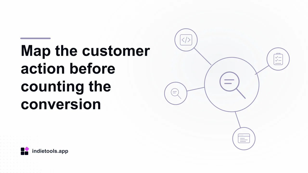 Map the customer action before counting the conversion: search illustration with IndieTools branding