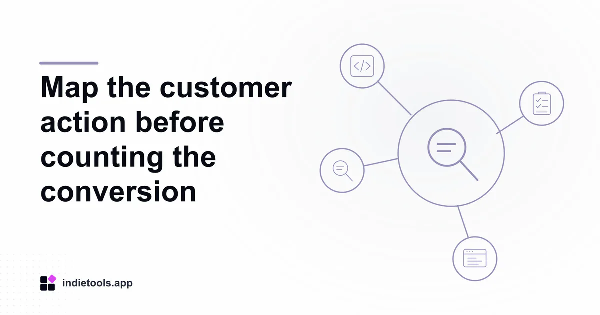 Map the customer action before counting the conversion: search illustration with IndieTools branding