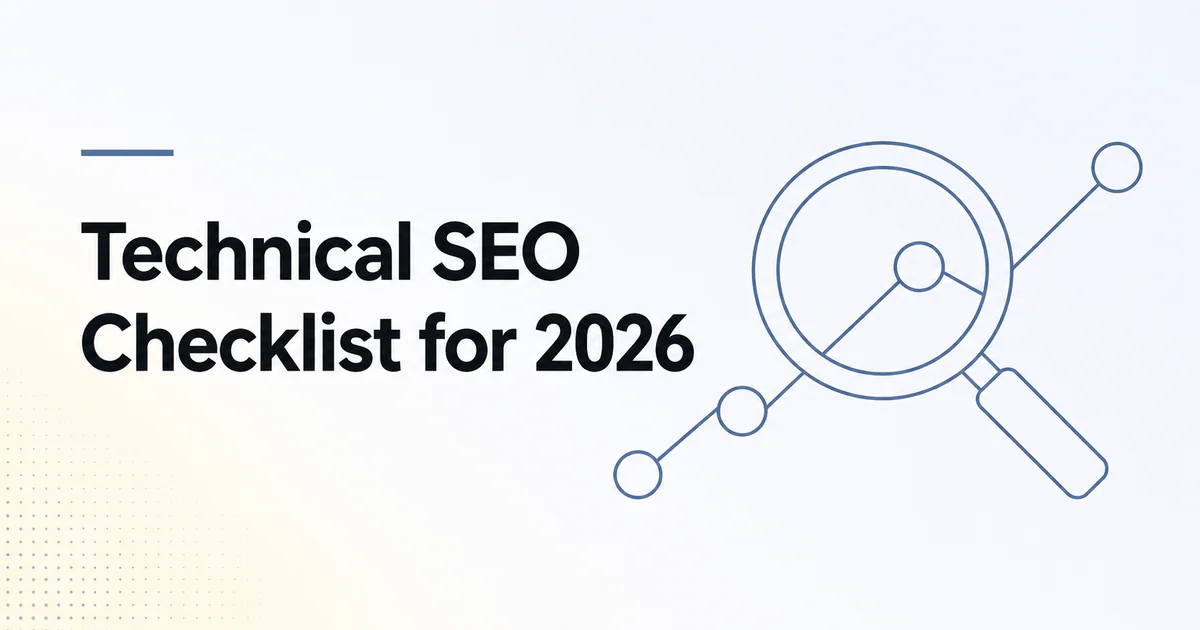 Technical SEO Checklist for 2026