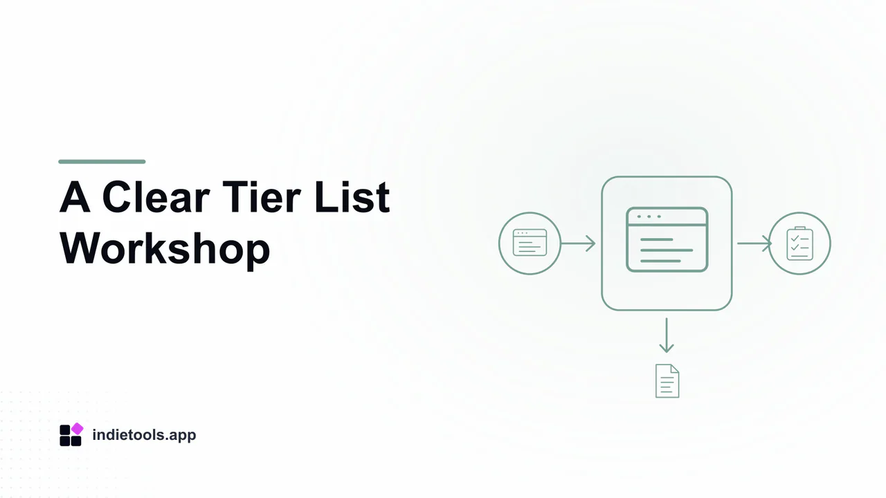 A Clear Tier List Workshop: browser illustration with IndieTools branding