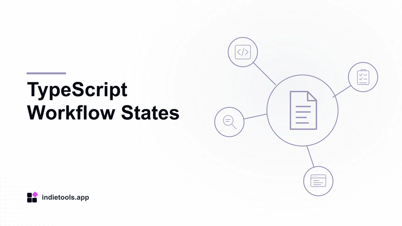 TypeScript Workflow States: document illustration with IndieTools branding