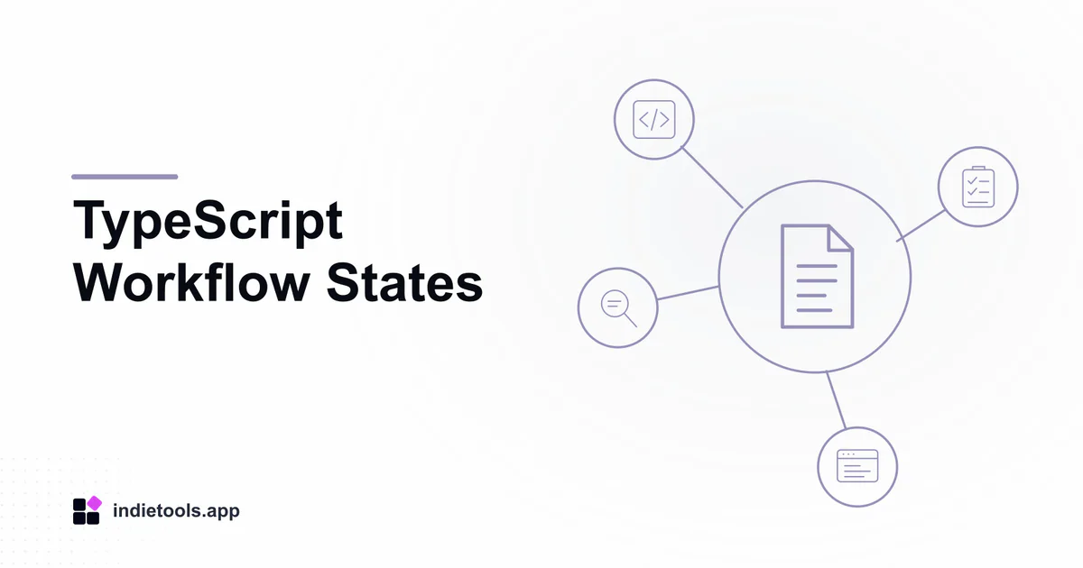 TypeScript Workflow States: document illustration with IndieTools branding