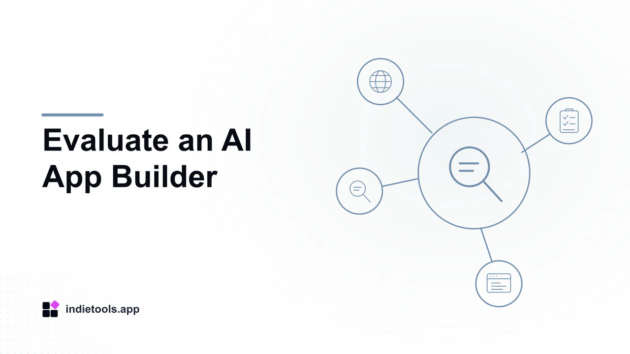 Evaluate an AI App Builder: search illustration with IndieTools branding