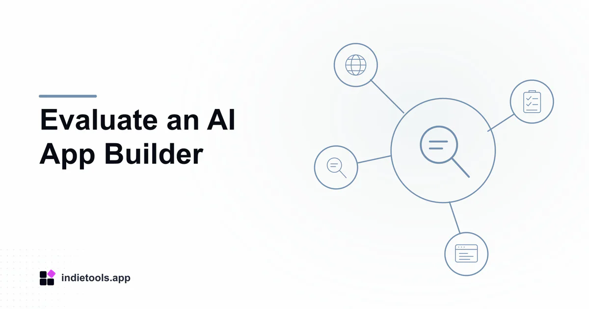 Evaluate an AI App Builder: search illustration with IndieTools branding