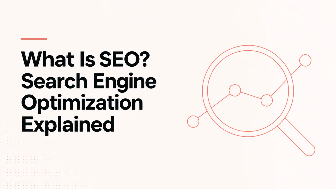 What Is SEO Search Engine Optimization Explained
