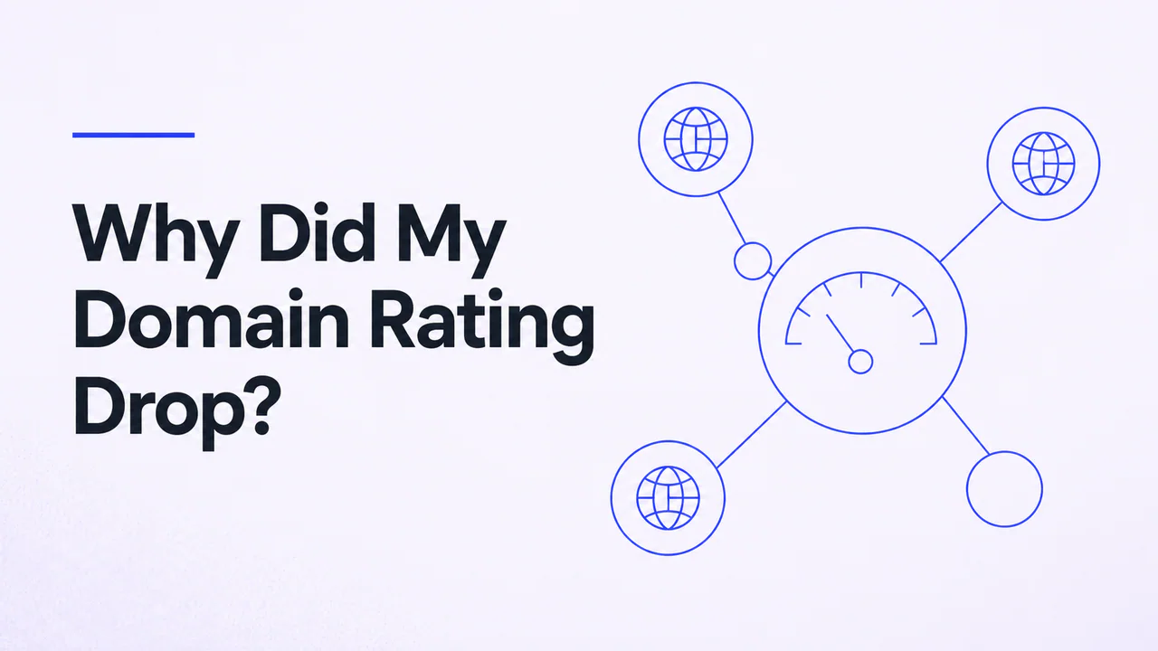 Why Did My Domain Rating Drop article cover showing text and gauge diagram