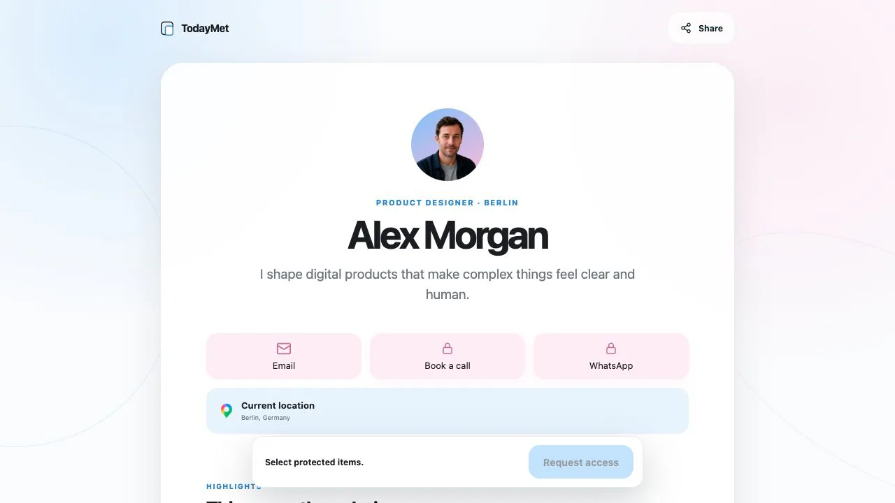 TodayMet One profile Share what fits